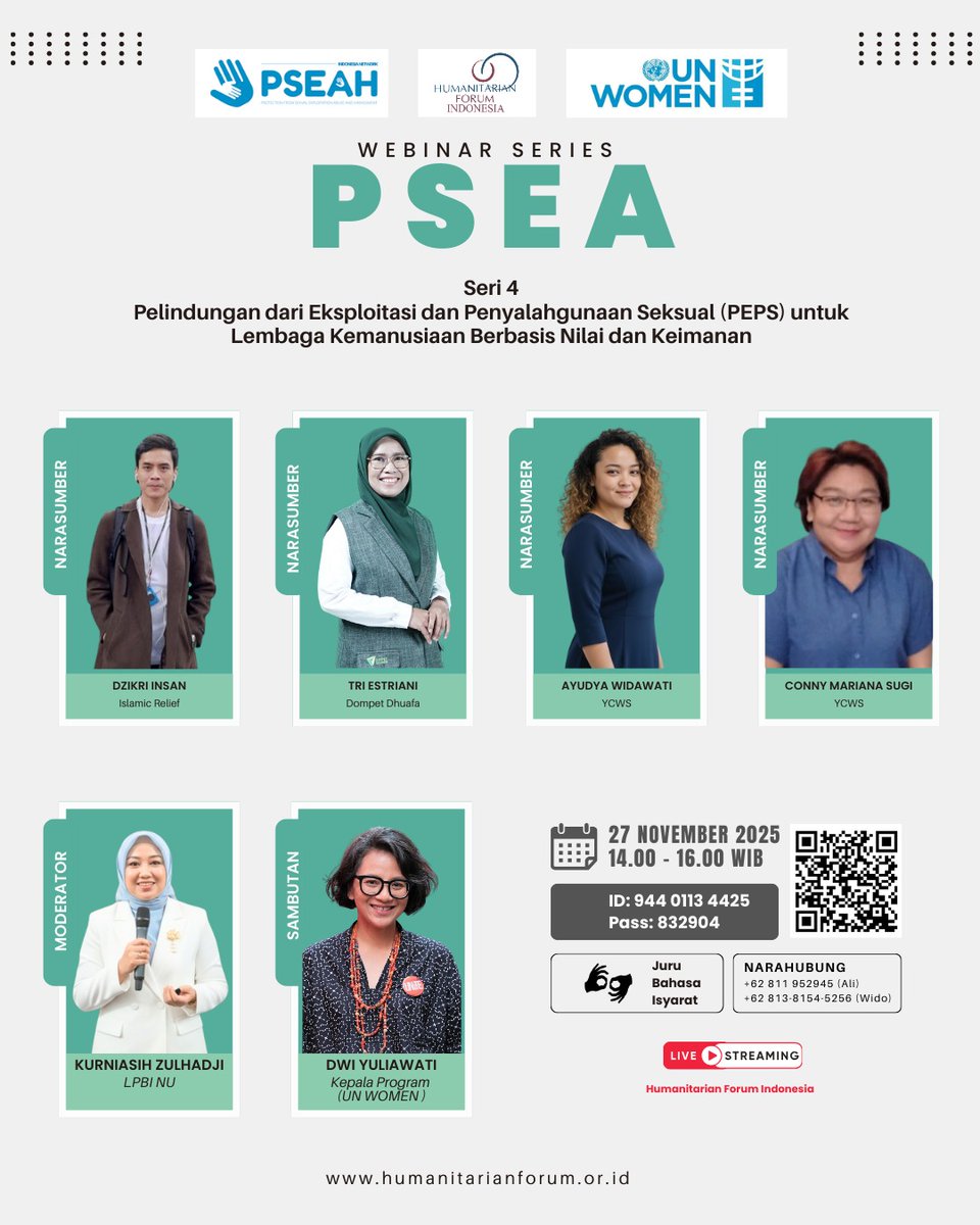 WEBINAR Seri #4
"Pelindungan dari Eksploitasi dan Penyalahgunaan Seksual (PEPS) untuk Lembaga Kemanusiaan Berbasis Nilai dan Keimanan"

- Hari: Kamis
- Tanggal: 27 November 2025
- Pukul: 14.00 -16.00 WIB

Pendaftaran: ⁠ unicef.zoom.us/meeting/regist…

youtube.com/@humanitarianf…

#pseah