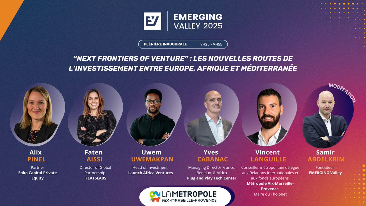 🌍 Plénière inaugurale – “Next Frontiers of Venture” : les nouvelles routes de l’investissement entre Europe, Afrique et Méditerranée

Pour ouvrir cette édition avec une vision ambitieuse du futur de l’investissement, nous réunissons un panel exceptionnel :
✨ Alix Pinel, Partner