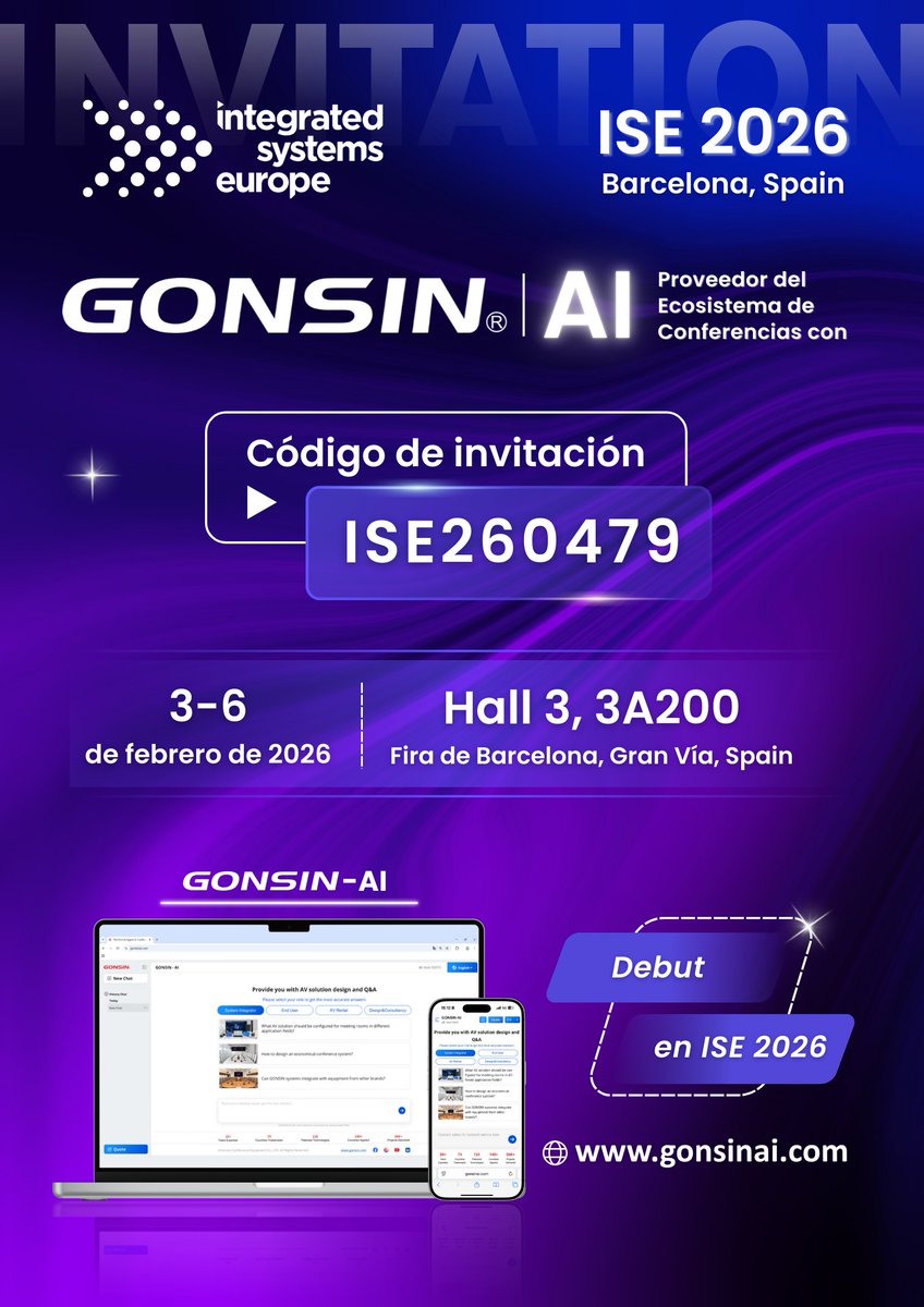 gonsin219588's tweet image. ¡GONSIN llega a ISE 2026 en Barcelona! 
👉 Consiga su pase gratuito con el código de invitación de GONSIN: ISE260479 
👉 Registro de visitantes: register.visitcloud.com/surve...  ¡Nos vemos en Fira de Barcelona, ​​Gran Vía!  
#ISE2026 #AudioVisual #ProAV #SistemasIntegrados