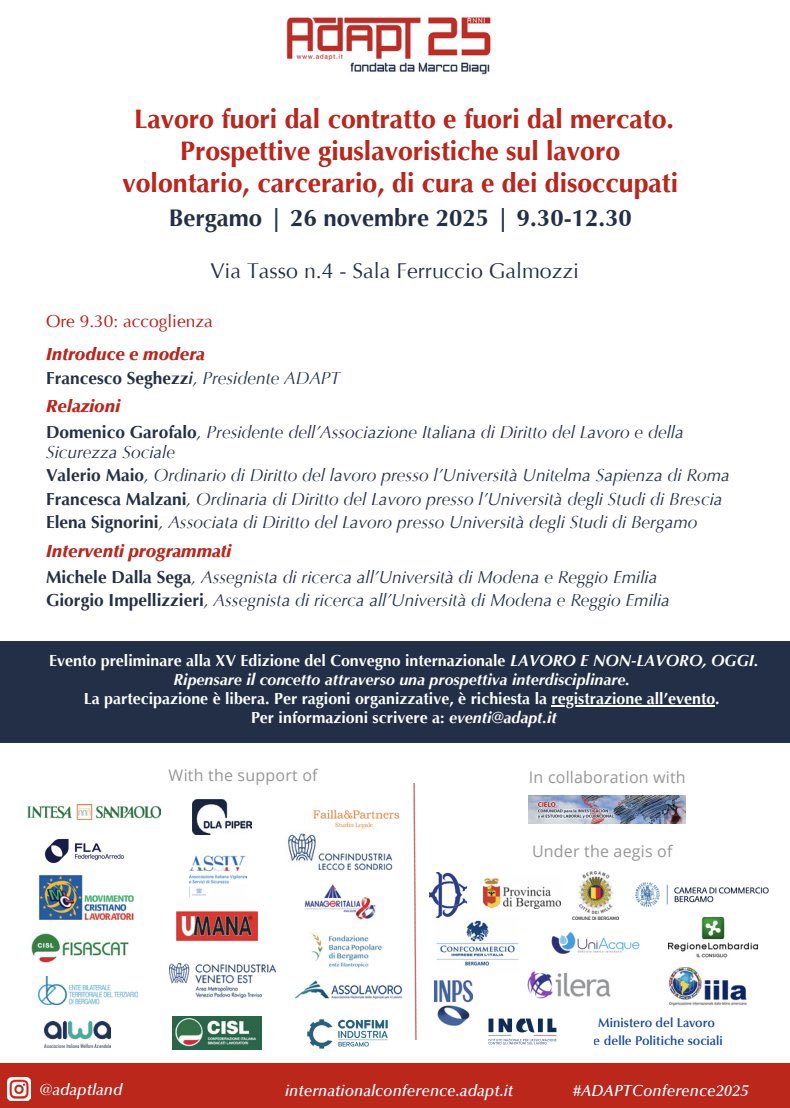 adaptland's tweet image. Inizia a breve l’evento “Lavoro fuori dal contratto e fuori dal mercato. Prospettive giuslavoristiche sul lavoro volontario, carcerario, di cura e dei disoccupati”, pre-conference dell’#AdaptConference2025.