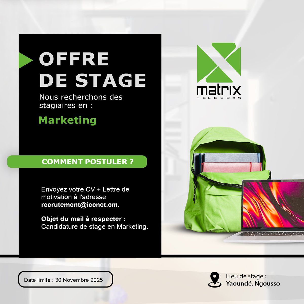 📣 𝐎𝐟𝐟𝐫𝐞 𝐝𝐞 𝐬𝐭𝐚𝐠𝐞 – 𝐌𝐚𝐫𝐤𝐞𝐭𝐢𝐧𝐠  𝐞𝐭 𝐌𝐚𝐫𝐤𝐞𝐭𝐢𝐧𝐠 𝐃𝐢𝐠𝐢𝐭𝐚l

Intéressé(e) ?

Envoie ton CV et ta lettre de motivation à : recrutement@iccnet.cm

Objet : Candidature Stage Marketing / Stage Marketing Digital.