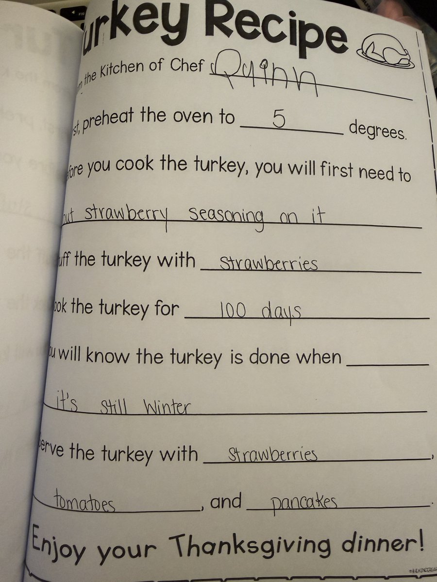 Waylens kindergarten class did a turkey recipe book and it’s hilarious