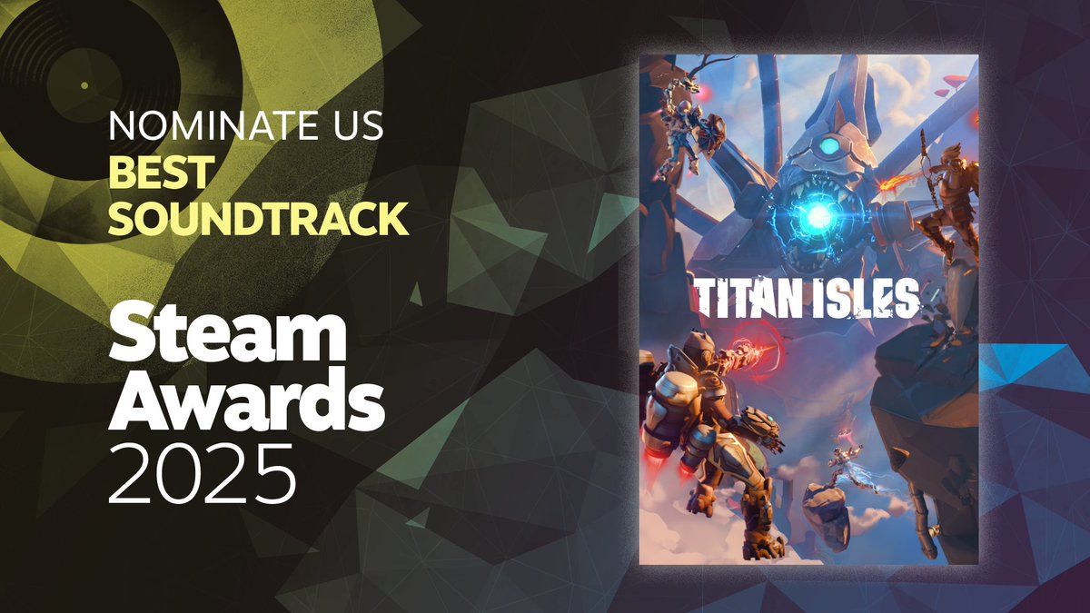 You can now nominate the incredible Titan Isles Original Soundtrack by Danai Kokogia for Best Soundtrack at the Steam Awards 2025!

Nominate us for this and other awards here: store.steampowered.com/steamawards/no…