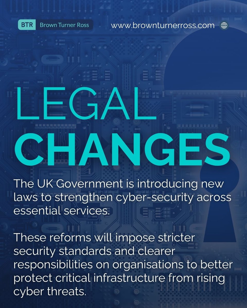 🔐 Upcoming Legal Change: UK’s Cyber Defences

The Government is introducing tougher cyber-security laws to protect key services from rising cyber-attacks.
A major step in safeguarding critical national infrastructure.

#BrownTurnerRoss #LegalUpdate #CyberSecurity #UKLaw