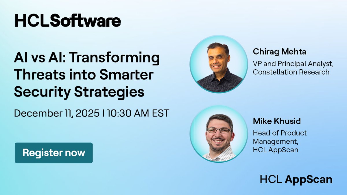 AppScanHCL's tweet image. Join our webinar #AI vs AI: Transforming Threats into Smarter Security Strategies to learn how to turn this “Battle of the Bots” into an advantage.
Featuring Chirag Mehta (Constellation Research) &amp;amp; Mike Khusid (#HCLAppScan).
Register: hclsw.co/hsoy4p
#HCLSoftware #AppSec
