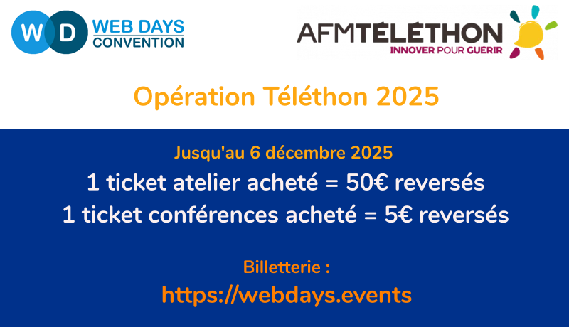 WebDaysEvents's tweet photo. 💛 Opération #Téléthon - @WebDaysEvents
🎗️ Les #WebDays s’engagent
👉 1 ticket conférence acheté → 5 € reversés
👉 1 ticket atelier acheté → 50 € reversés
Tu viens aux #WebDays ?
Tu soutiens le Téléthon.
Aussi simple que ça 💪💛
👉 Par ici : https://t.co/KkRLcsrT5d
1/2 https://t.co/QysCw6c3RW