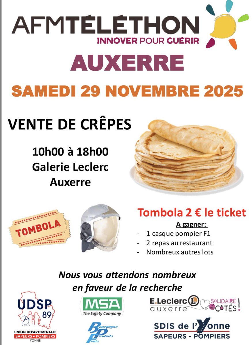🎗️ Téléthon à Auxerre – Samedi 29 novembre
📍 Galerie Leclerc | 🕙 10h à 18h

🥞 Vente de crêpes au profit de la recherche
🎟️ Tombola – 2€ le ticket

🎁 À gagner :
Casque pompier F1
Repas au restaurant
Plein d’autres surprises !