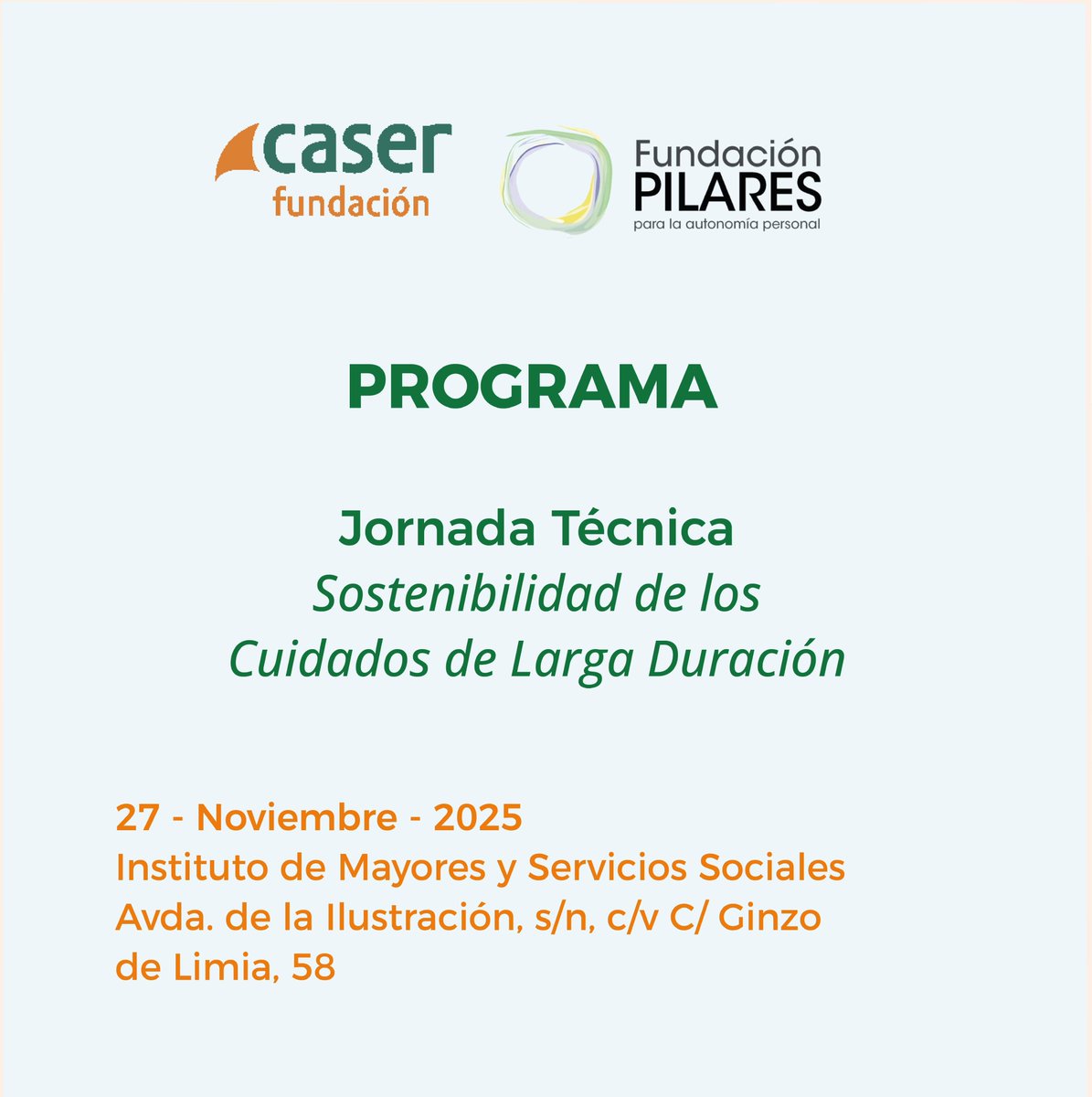 FPilares's tweet image. 📣 ¡Ya está disponible el programa de nuestras Jornadas!
Fundación Caser y Fundación Pilares presentamos el programa completo de la Jornada Técnica “Sostenibilidad de los Cuidados de Larga Duración”.

📅 27/11/2025 · IMSERSO (Madrid) · ⏰ 9:00–14:30
#Cuidados #InnovaciónSocial