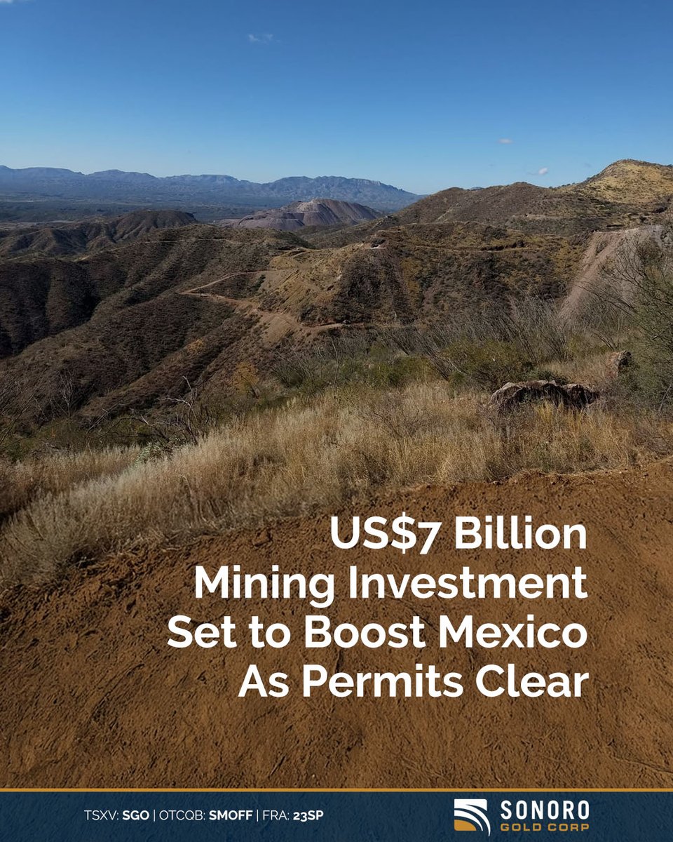 #Mexico's mining industry anticipates up to US$7B in investment once all previously pending environmental permits are authorized.

Read: ordnl.link/3OCVvwj

🇨🇦 #TSXV: $SGO $SGO.V | 🇺🇸 #OTCQB: $SMOFF | 🇩🇪 #FRA: #23SP