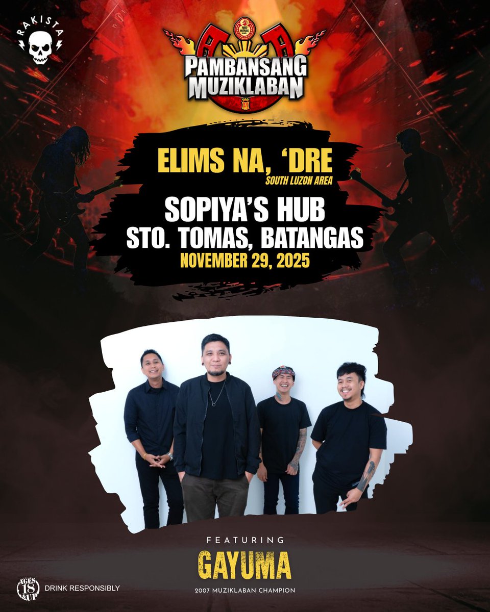 South Luzon Area, kayo naman! Red Horse Beer Pambansang Muziklaban 2025 Elims atake sa Sopiya’s Hub kasama ang 2007 Muziklaban Champion Gayuma.

Asahan ang bagong banda na gutom sa entablado , plus OG Rakista from Gayuma na mag papasaya ng gabi, at syempre puno ng Red Horse Beer.