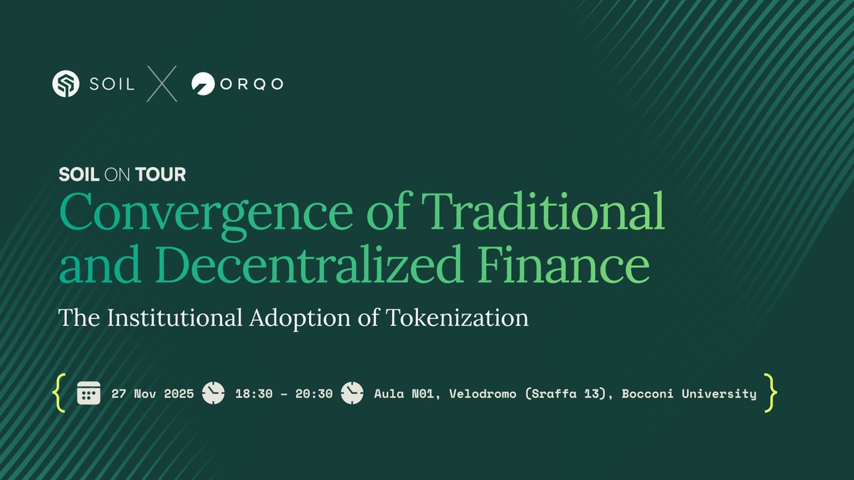 soil_farm's tweet image. TradFi 🤝 DeFi.
We are heading to Bocconi University to discuss the tokenized asset revolution.
🗣️ Speakers: @ORQO_digital,  $SOIL, Mount TFI, Monterra Funds, 42 Law Firm and more.

📅 When: Nov 27, 18:30 📍 Where: Bocconi University (Velodromo).