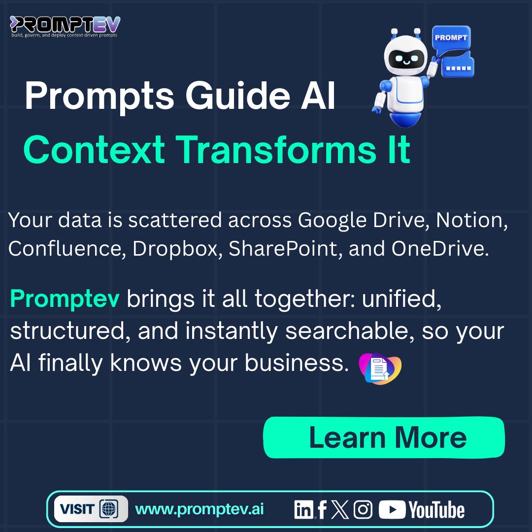 promptevai's tweet image. You deal with scattered files every day — Drive, Notion, Dropbox, Confluence. 
With Promptev, you bring all your data into one clean, smart, searchable hub.
Prompts guide AI. Context transforms it.

Try it now 👉 promptev.ai

#Promptev #AIProductivity #ContextIsPower