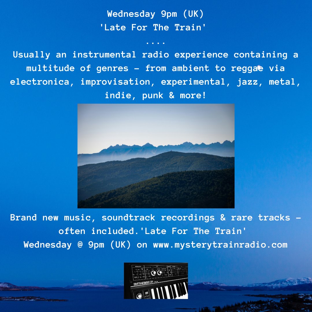 MTrainRadio's tweet image. 🎶 Wednesdays, 9PM UK — hop aboard Late For The Train with Dave Battersby, producer #MikeWard, &amp;amp; Kev Fox!

A one-of-a-kind instrumental journey through classical, jazz, ambient, electronic &amp;amp; more.

Catch it live at mysterytrainradio.com or on #TuneIn: tun.in/sfzOd 🙂