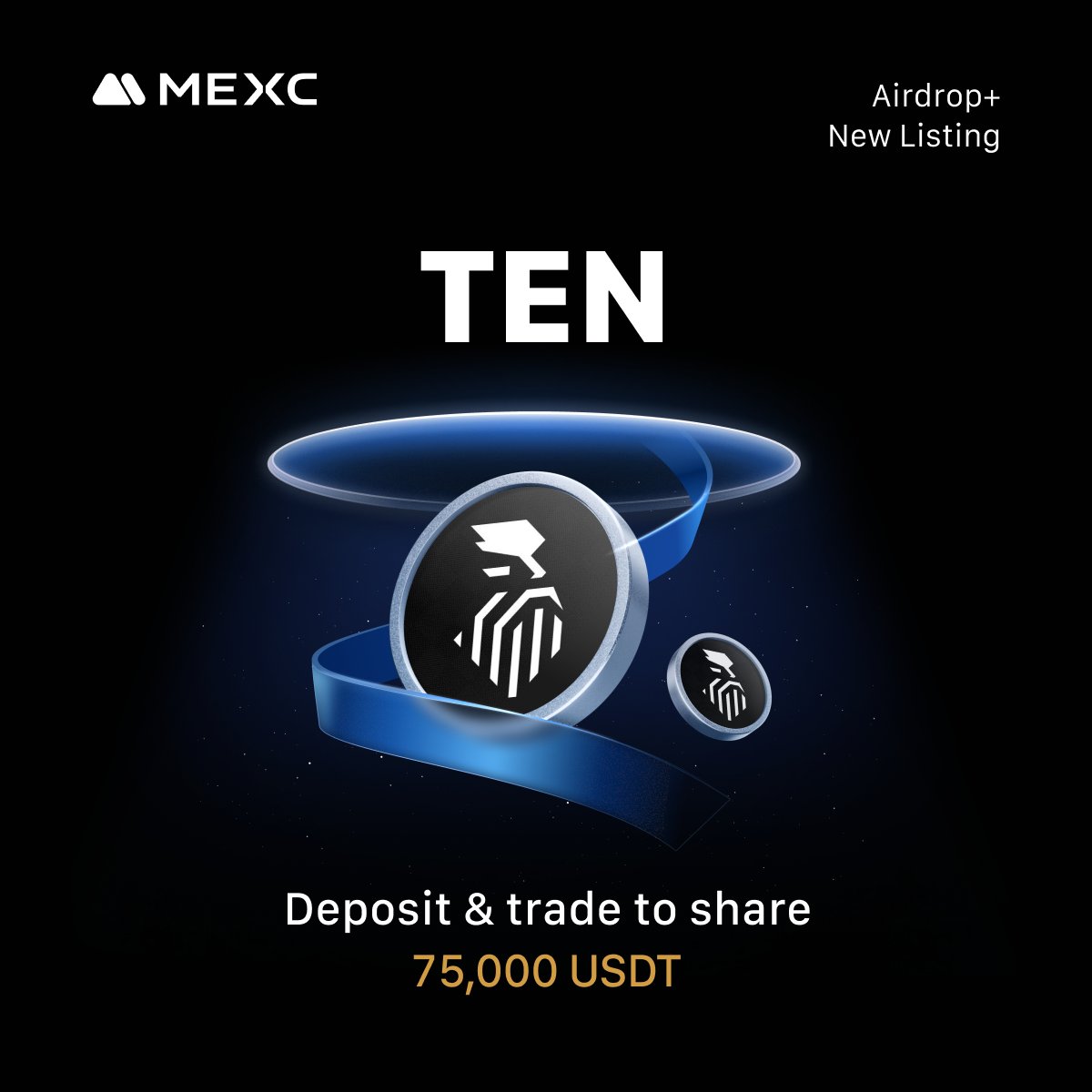 MEXC_Listings's tweet image. 🔔 MEXC New Listing

‣ $TEN @tenprotocol
‣ TEN/USDT Trading: Nov 27, 2025, 13:00 (UTC)
‣ TEN/USDC Trading: Nov 27, 2025, 13:20 (UTC)
‣ Convert: Nov 27, 2025, 14:00 (UTC)
‣ Deposit: Opened

👇Join the $TEN Airdrop+ to share 75,000 $USDT!
mexc.com/mx-activity/de…