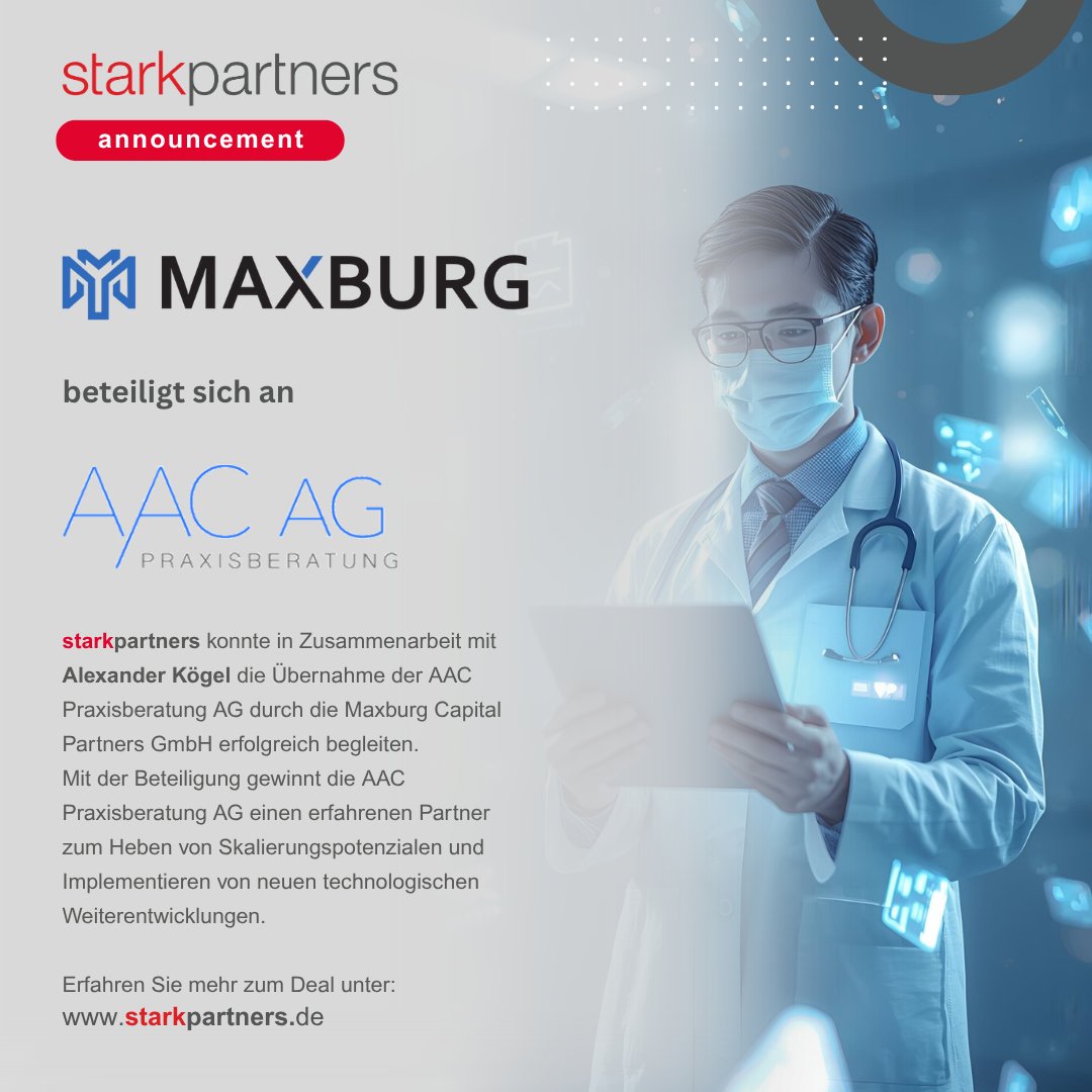starkpartnersde's tweet photo. Erfolgreicher Abschluss eines M&amp;A-Prozesses: Maxburg Capital Partners GmbH übernimmt die AAC Praxisberatung AG

Deal News abrufbar unter:
https://t.co/pl6Z6QdRrA

#MnA #Mittelstand #Unternehmensnachfolge https://t.co/bLBiupdU80