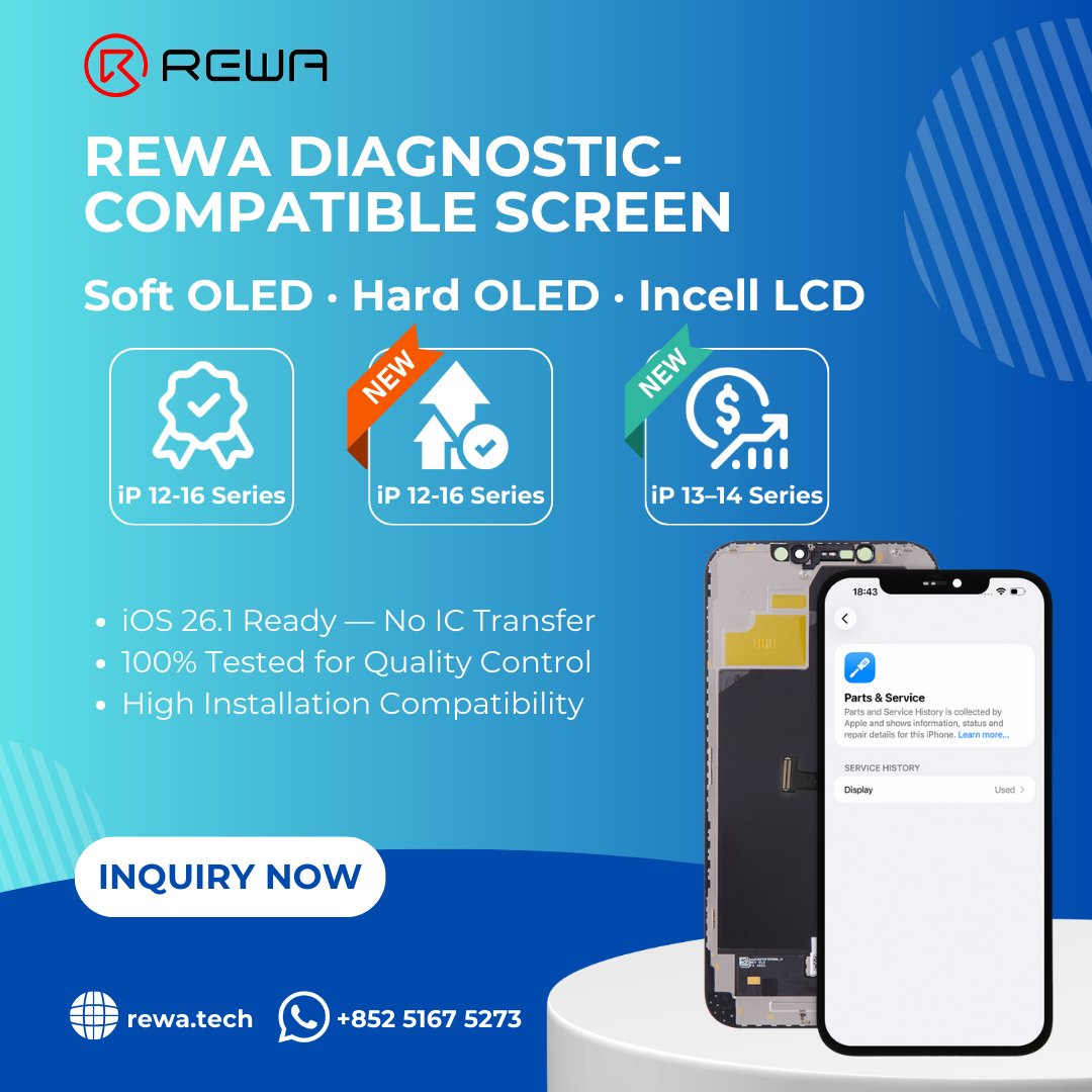 rewatechnology's tweet image. Introducing REWA’s Diagnostic-Compatible Screens for iPhone 12–16 📱
Choose Soft OLED, Hard OLED, or Incell LCD — built for reliable repairs 🔧✨