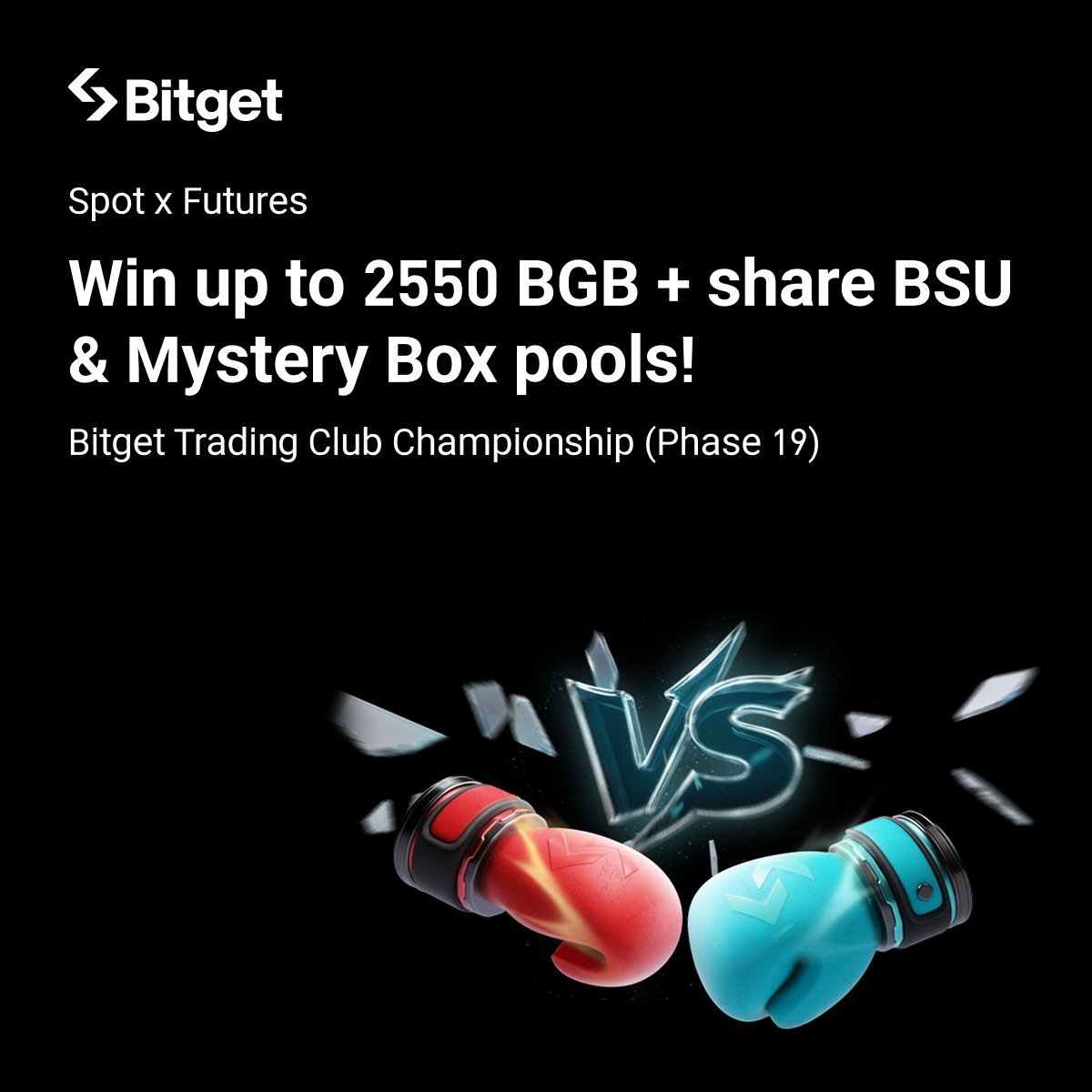 bitget's tweet image. Bitget Trading Club Championship (Phase 19): 144,850 BGB up for grabs. Up to 2,550 BGB per user! 

🌟 Surprise Mystery Boxes – 100% win! New users get 10 draws! 

🌟 @BSUniverse_OFCL Special: Buy $BSU to share  22,000 BGB 

Register now: bitget.com/launchhub/trad…