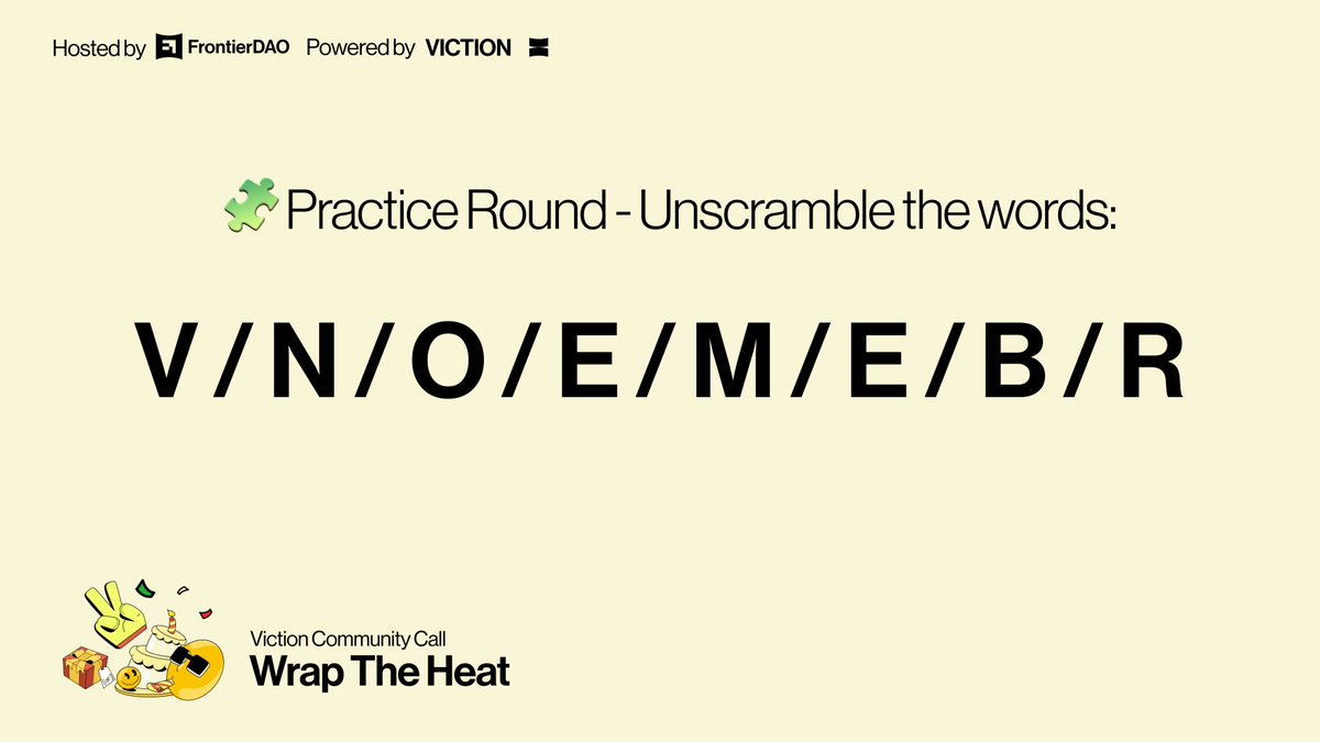 Frontier_DAO's tweet image. 🧩 Practice Time! Let’s Warm Up Before Tomorrow’s Community Call 🔥

We’re playing UNSCRAMBLE during the call tomorrow…
so let’s see how fast your fingers are 👀⚡️

Here’s your practice round, drop your answer below ⬇️