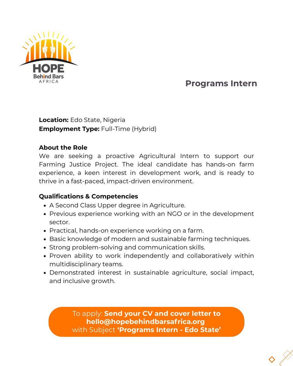 We are looking to hire a Programs Intern to join our team and make meaningful impact.

Interested Candidates should send their CV and cover letter to hello@hopebehindbarsafrica.org, with subject line 'Programs Intern - Edo State'.
