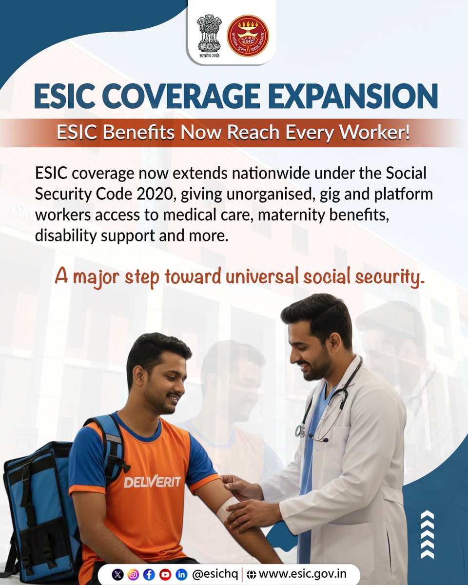 ESIC Coverage Now Reaches Every Worker!

With nationwide expansion under the Social Security Code 2020, unorganised, gig and platform workers now gain access to medical care, maternity benefits, disability support and more.

A big leap toward universal social security.
