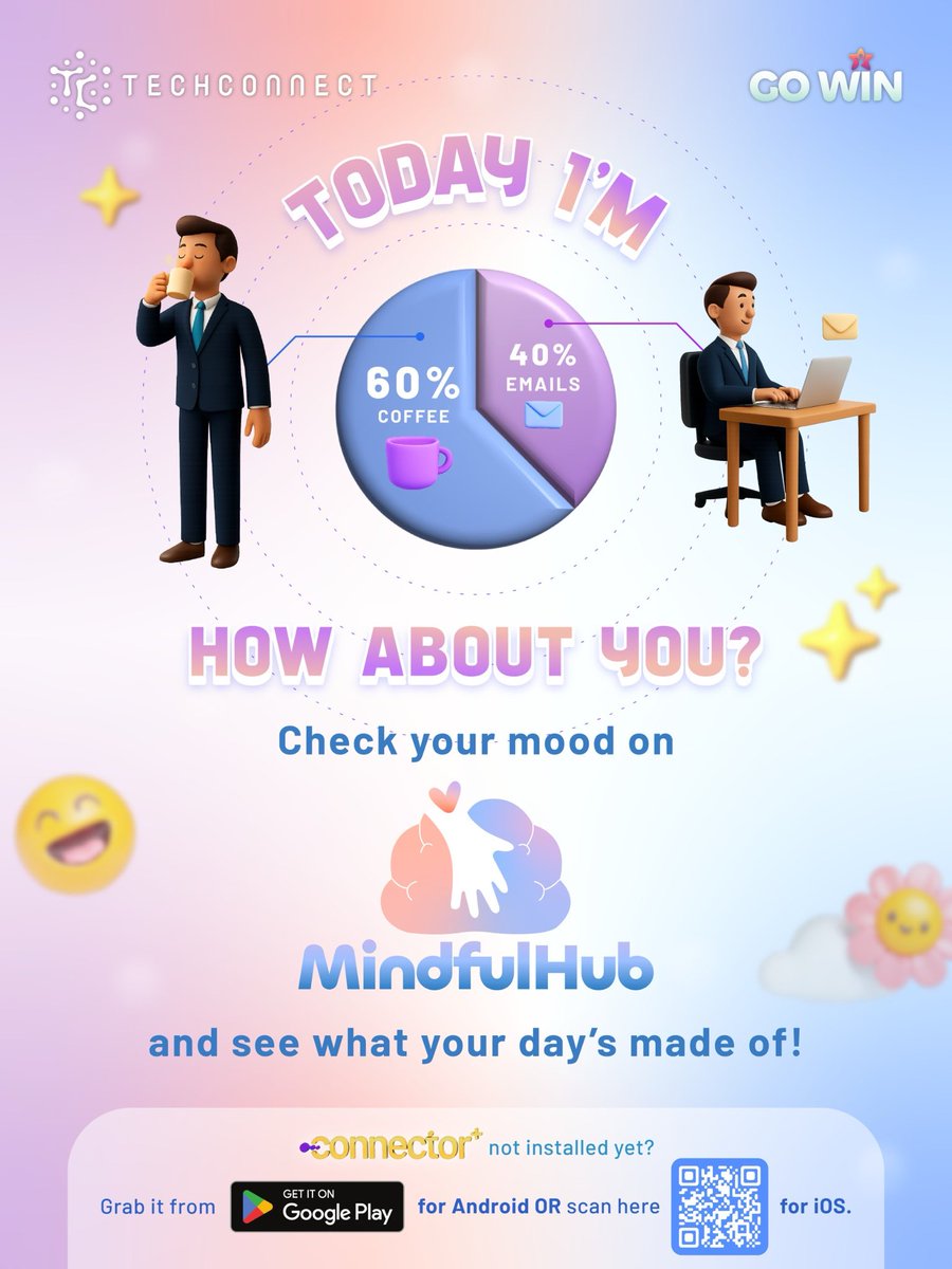 Techconnectid's tweet image. Some days are busy, some are calm, and some make us feel a little bit of everything. How’s your day going so far? 

Tap your mood today on Connector+ and discover what your day is made of. Update or download Connector+ to begin your daily mood check-in.

#TechConnect #Mindfulhub