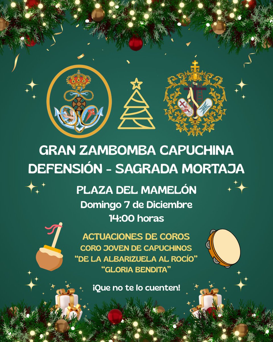 defension's tweet photo. ZAMBOMBA CAPUCHINA 🎶
El 7 de diciembre celebramos nuestra zambomba junto a la Hermandad de la Sagrada Mortaja. Si quieres colaborar, contacta con N.H.D. Cristian Martín (Tesorero) 👉 662 502 371.
¡Unamos fuerzas y vivamos este día juntos! 🤝✨ https://t.co/Gu6391Uz6v