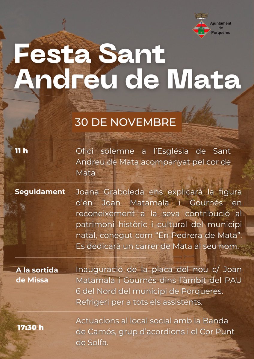 🎉 Us esperem aquest cap de setmana a la Festa Sant Andreu de Mata!

⛪️Ofici solemne 
👨🏽Es dedicarà un carrer de Mata a Joan Matamala juntament amb una placa. 
🎶Actuacions de la Banda de Camós, grup d'acordions i el Cor Punt de Solfa 

📆30 de novembre