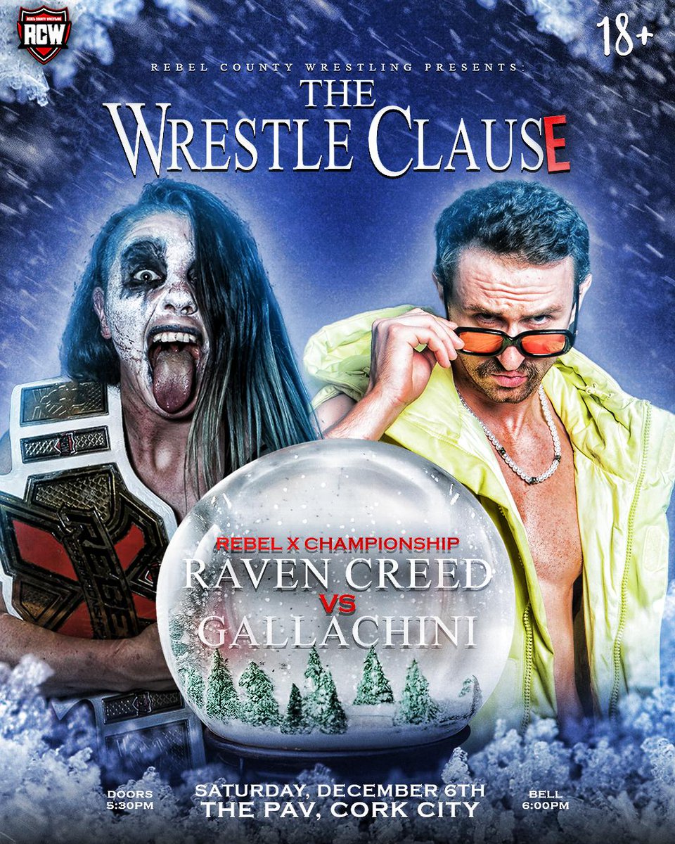 ANNOUNCED SO FAR

RCW: The Wrestle ClausE❄️

Very few tickets remaining❗️
Link in story and Bio🌐

📍The Pav, Carey’s Lane, Cork City Centre (<a href="/thepav/">a pav</a>.ie )
📆Saturday, December 6th
🚪5:30pm
🔔6:00pm
🔞Over 18s event
🍻Full Bar Service

Design by: @bleesdesigns