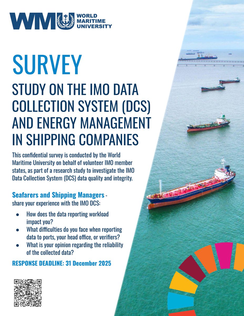 WMUHQ's tweet photo. SEAFARERS &amp; SHIPPING MANAGERS — tell us about your experience with the IMO Data Collection System. Your input can help improve data reporting and shape maritime policy. https://t.co/GbDMJMmvfm *
📅 Closes: 31 Dec 2025
@IMOHQ https://t.co/qlGbIwOxmR