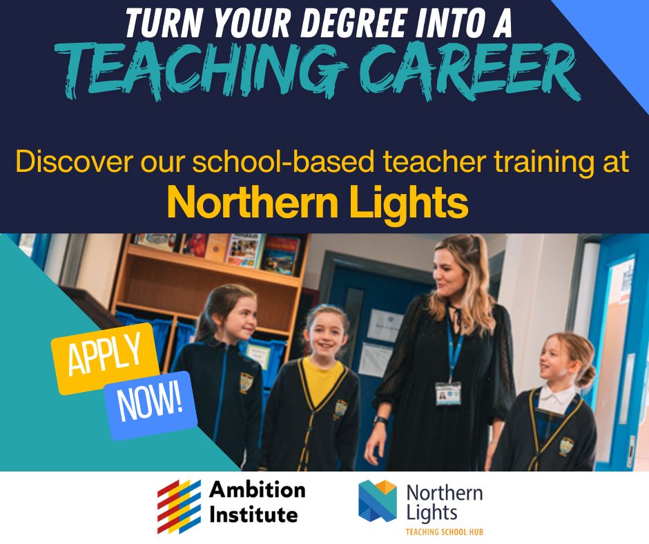 NLTSHub's tweet image. 🎓Final year or recent graduate? Your degree shapes futures! Get classroom-ready with our Initial Teacher Training (ITT) programme. 
Apply now - northernlightstsh.co.uk/itt-initial-te… 
In partnership with @AmbitionInstitute