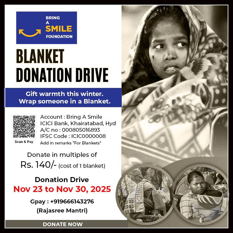 # <a href="/BringASmileTeam/">Bringasmileteam</a> Foundation has a Blanket Distribution drive.
Each blanket costs INR 140/-. The QR code / GPay and bank account details are on the poster. Donate between Nov 23 - 30, 2025. Do spread the word.
We will also send another update once the drive is done in Dec 2025.