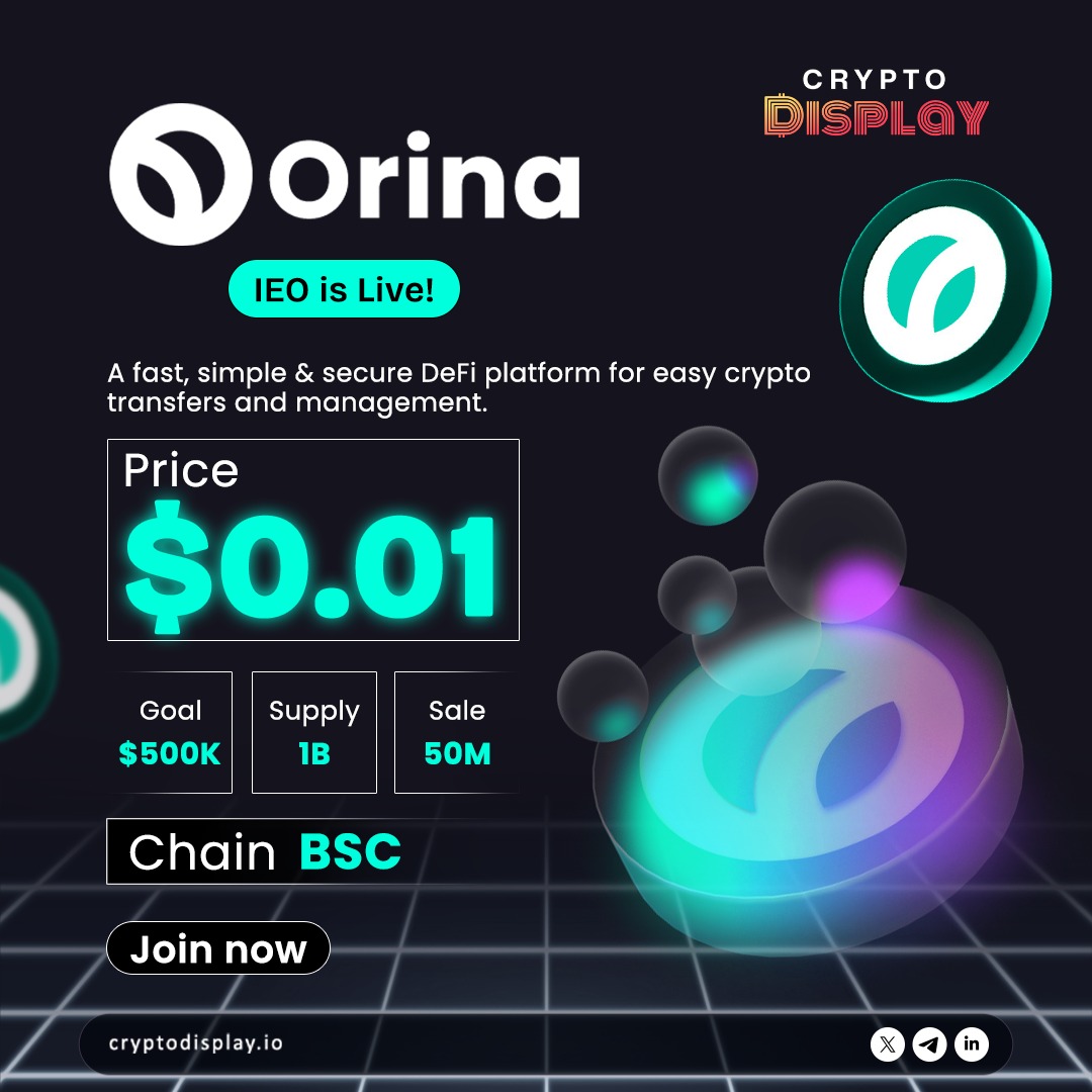 CryptoDisplayio's tweet image. Orina $ORI IEO is LIVE! 🚀
Price: $0.01 | Goal: $500K
Supply: 1B | Sale: 50M
Chain: BSC

Join now → cryptodisplay.io/crypto-ieo/ori…

#Orina #IEO #CryptoLaunch #DeFi #BSC