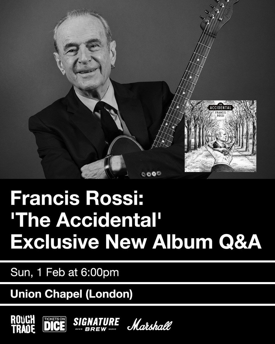 frossiofficial's tweet photo. Francis Rossi 'The Accidental' Exclusive New Album Q&amp;A | Sunday 1st February
Rough Trade presents a Q&amp;A to celebrate the release of his new album 'The Accidental' via earMUSIC in London’s Union Chapel.

Tickets on sale now: https://t.co/RhFnqm88pc

#FrancisRossi #TheAccidental https://t.co/qcdP9bYfub