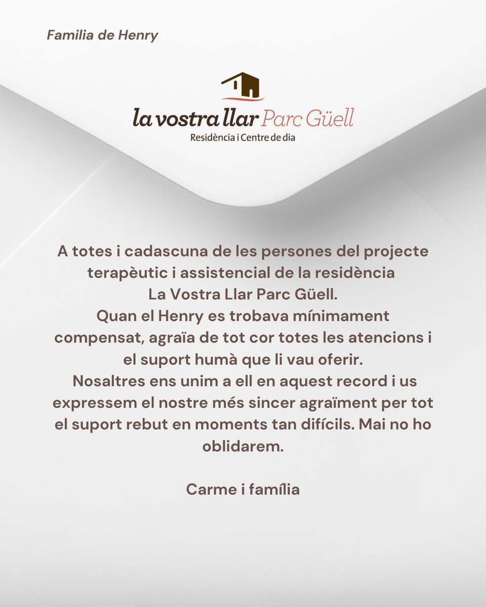 lavostrallar's tweet photo. 💌 Un record que ens acompanya a La Vostra Llar Parc Güell. La família del Sr. Henry ens ha fet arribar unes paraules d’agraïment i afecte. Quan cuidar és també respectar i escoltar. Gràcies per confiar en nosaltres.
#Agraïment #GentGran #LaVostraLlarParcGüell #Respecte #Afecte https://t.co/9AuRvu3RX4