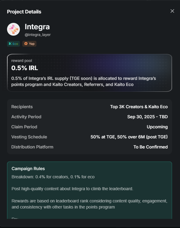 上榜不卷的嘴撸项目来啦

近期好些项目都进入尾声了，实在没啥可写的了

刚才翻了一下Kaito 的 Earn 板块

发现 <a href="/integra_layer/">integra.</a> 这个项目，竟然排名前3000都有奖励

感觉只要写了就能进前3000的。

花了一会儿时间研究了一下这个项目

感觉可以冲一波

几个原因：
1⃣发币应该很快，感觉12月初就会发币
