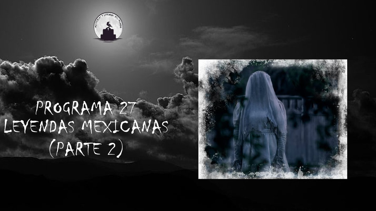 ¿Conocéis las leyendas de terror y misterio más famosas de México? Os contamos algunas en esta segunda parte  

- Ivoox: go.ivoox.com/rf/163206186

- Spotify: open.spotify.com/episode/1pUI7a…

- Apple Podcast: podcasts.apple.com/es/podcast/ley…

- Podimo: podimo.com/es/shows/miste…