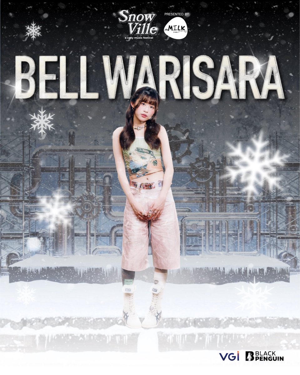 PROXIE / Serious Bacon / Bell Warisara
22 ธันวาคมนี้! ประตูเปิด 4 โมงตรง!
แล้วพบกันในคืนที่หิมะตกในกรุงเทพ ❄️

🗓️: 19-22 ธันวาคม 2025
📍: SW1 Market Sukhumvit 12 (BTS Asok ทางออก 5)
🎟️: FREE ENTRY!

#SnowVille2025presentedbymMilk
#SnowVilleACozyMusicFestival