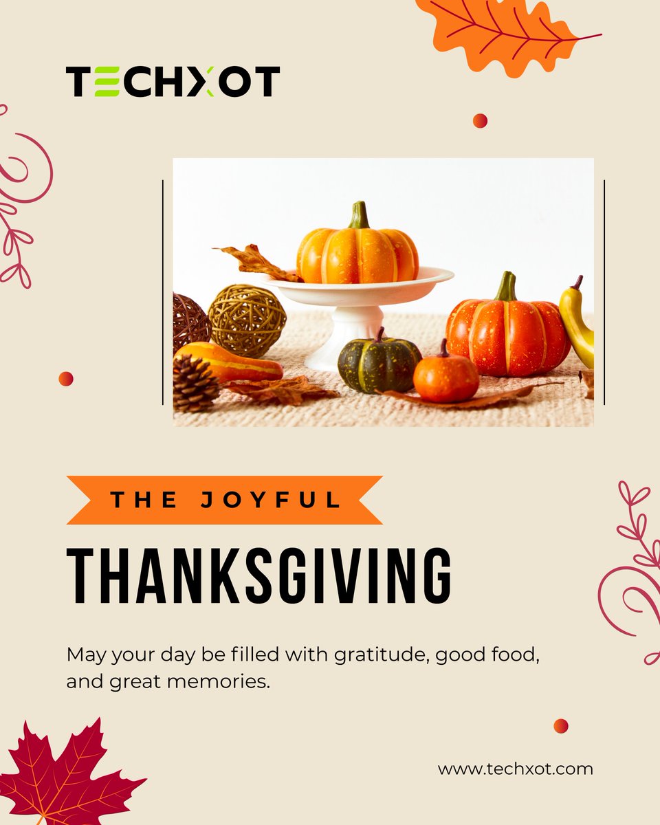 _techxot's tweet image. Thanksgiving is a wonderful reminder to pause and appreciate the big wins, the small moments, and everything in between.

 This year, 𝗧𝗲𝗰𝗵𝘅𝗼𝘁 extends heartfelt thanks to everyone who has been part of our journey

𝗛𝗮𝗽𝗽𝘆 𝗧𝗵𝗮𝗻𝗸𝘀𝗴𝗶𝘃𝗶𝗻𝗴!

#techxot #nashik