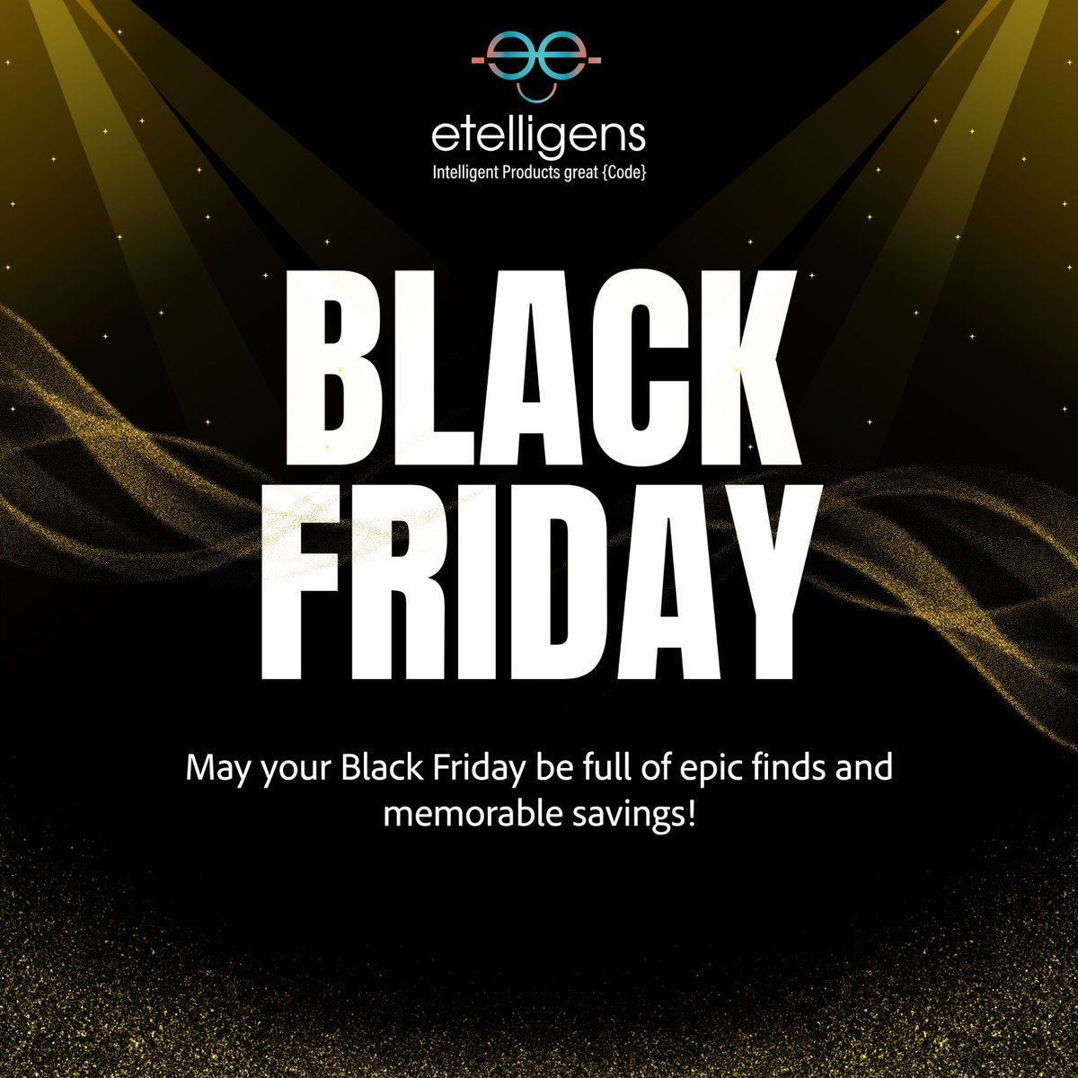 Happy Black Friday! 🖤  

As the world shops online, remember - digital success isn’t a one-day deal.  

Etelligens helps brands create lasting growth beyond the discounts.  

#BlackFriday  #DigitalSuccess #Etelligens