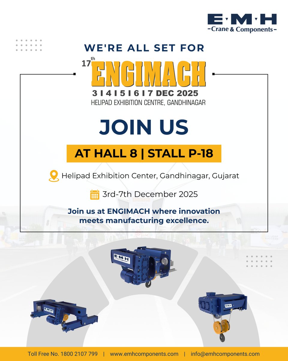 EMH_Crane's tweet image. The excitement is building — ENGIMACH 2025 coming soon!

Visit Our Stall:

📍 Hall 8, Stall P-18 – Helipad Exhibition Center, Gandhinagar
📅 3rd–7th December 2025

See you soon! 🚀

#EMHEverywhere #CranesAndBeyond #MaterialHandling #Engimach2025 #ManufacturingIndustry