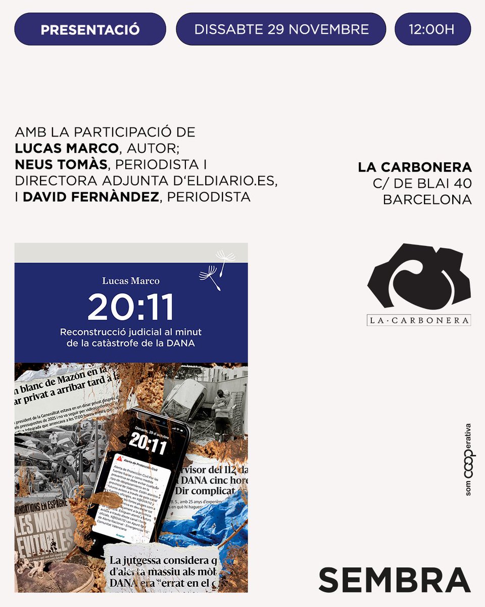 Aquest dissabte a Barcelona!

Presentem '20:11. Reconstrucció judicial al minut de la catàstrofe de la DANA' de <a href="/lucas_marco/">Lucas Marco</a> a <a href="/_LaCarbonera/">La Carbonera Llibreria</a> 

Amb l'autor, <a href="/neustomas/">Neus Tomàs Gironi</a> i <a href="/HiginiaRoig/">David Fernàndez 💚✊🏿</a> 

Us esperem! 🌿