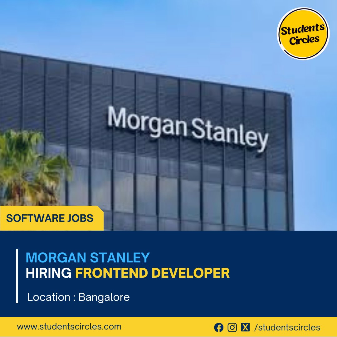 karthikpattadi's tweet image. 🏢 Company: Morgan Stanley

🧾 Job Role: Frontend Developer
📍 Location: Bangalore
🎓 Qualification: BE/ B.Tech
💼 Job Category: Software
📅 Experience: Freshers Eligible
💰 Stipend: Rs 25,000 + Bonus

🔗 Apply Now: tr.ee/5mbRHR