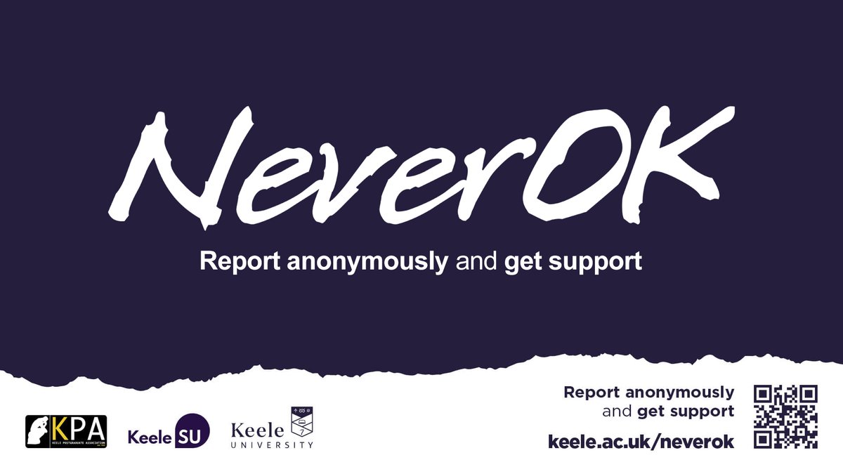 KeeleUniversity's tweet image. At Keele, we believe that any form of harassment, abuse, sexual misconduct or discrimination is NeverOK. 

Report anonymously and get support. 

🔗 keele.ac.uk/neverok