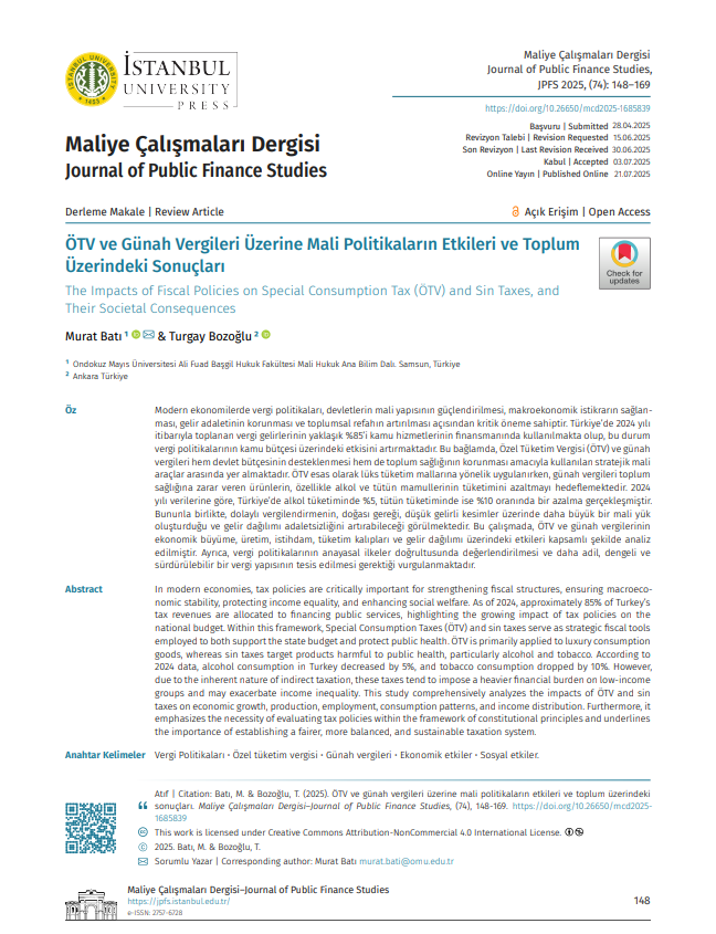 🖊️Kıymetli Üstadım Dr. Turgay Bozoğlu ile birlikte kaleme aldığımız ÖTV ve Günah Vergileri Üzerine Mali Politikaların Etkileri ve Toplum Üzerindeki Sonuçları isimli makalemiz İstanbul Üniversitesi Maliye Çalışmaları Dergisinin 74'üncü sayısında yayımlandı. <a href="/TurgayBozoglu_/">Dr. Turgay Bozoğlu</a>