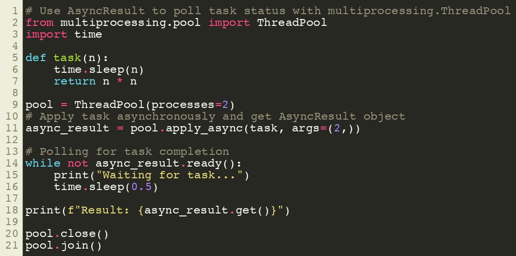 SuperFastPython's tweet image. Use AsyncResult to poll task status with multiprocessing.ThreadPool
#Python #Concurrency