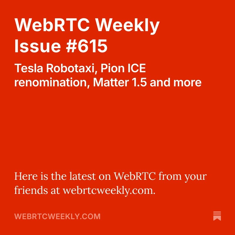 tsahil's tweet image. WebRTC Weekly #615 is now published

This time: Tesla Robotaxi, Pion ICE renomination, Matter 1.5 and more

webrtcweekly.com/p/webrtc-weekl…