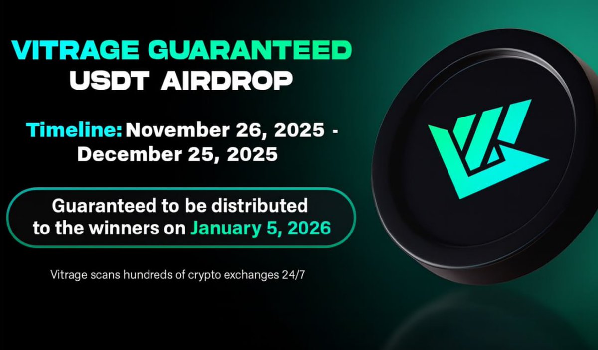 New #airdrop: Vitrage (Official Bot &amp; New Guaranteed Airdrop)
Reward: 2 USDT 
News: Guaranteed, Backers
Distribution date: January 5, 2026

🔗Airdrop Link: t.me/VitrageGuarant…

1: Airdrop reward will distribute winners around January 5, 2026
2: Also the top 100 referrals will