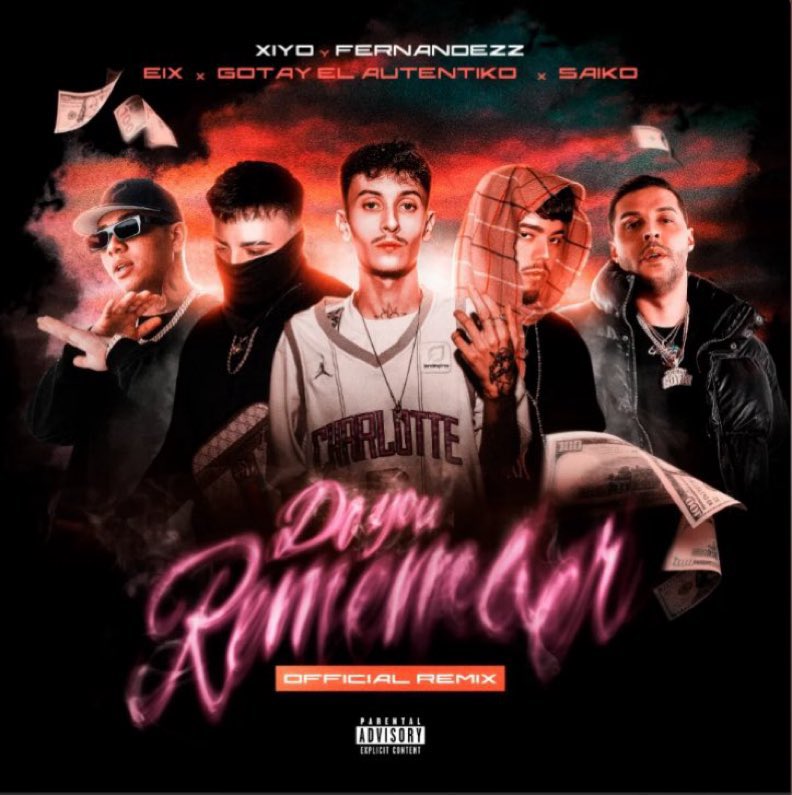💿 DO YOU REMEMBER REMIX 

👥 XIYO, FERNANDEZZ, EIX, SAIKO, GOTAY

🗓️ 5 DE DICIEMBRE