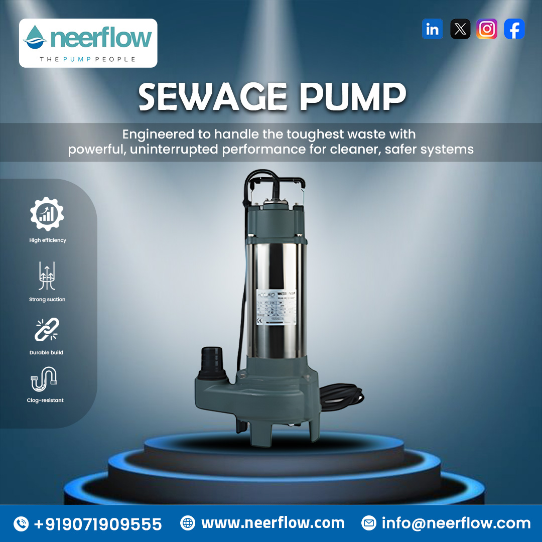 neer_flow7's tweet image. Keep your systems clean, safe, and efficient with Neerflow Sewage Pumps — built for high efficiency, long-lasting durability.
📞 +91 9071909555
🌐 neerflow.com
#SewagePump #Neerflow #WastewaterManagement #HighEfficiencyPump #StrongSuction #IndustrialPumps #DurablePump