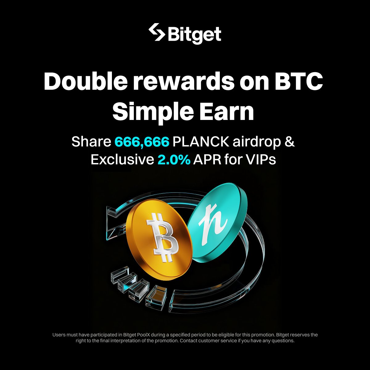 bitget's tweet image. Enjoy double rewards on BTC Simple Earn
 
🔹 Share 666,666 PLANCK airdrop
🔹 Exclusive 2.0% APR for VIPs in BTC Simple Earn Flexible
 
🗓️ Nov 25, 10:00 AM – Nov 30, 10:00 AM (UTC)
 
Details: bitget.com/support/articl…
